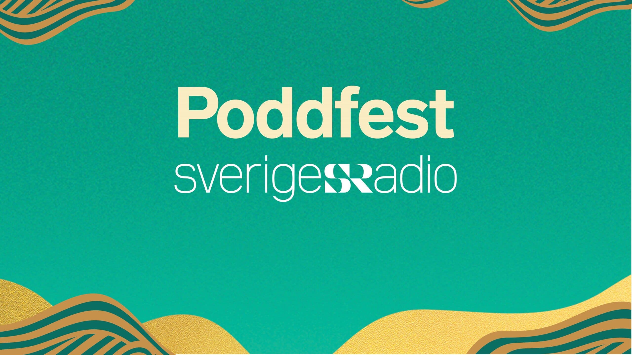 Sveriges Radios Poddfest, 28 mars