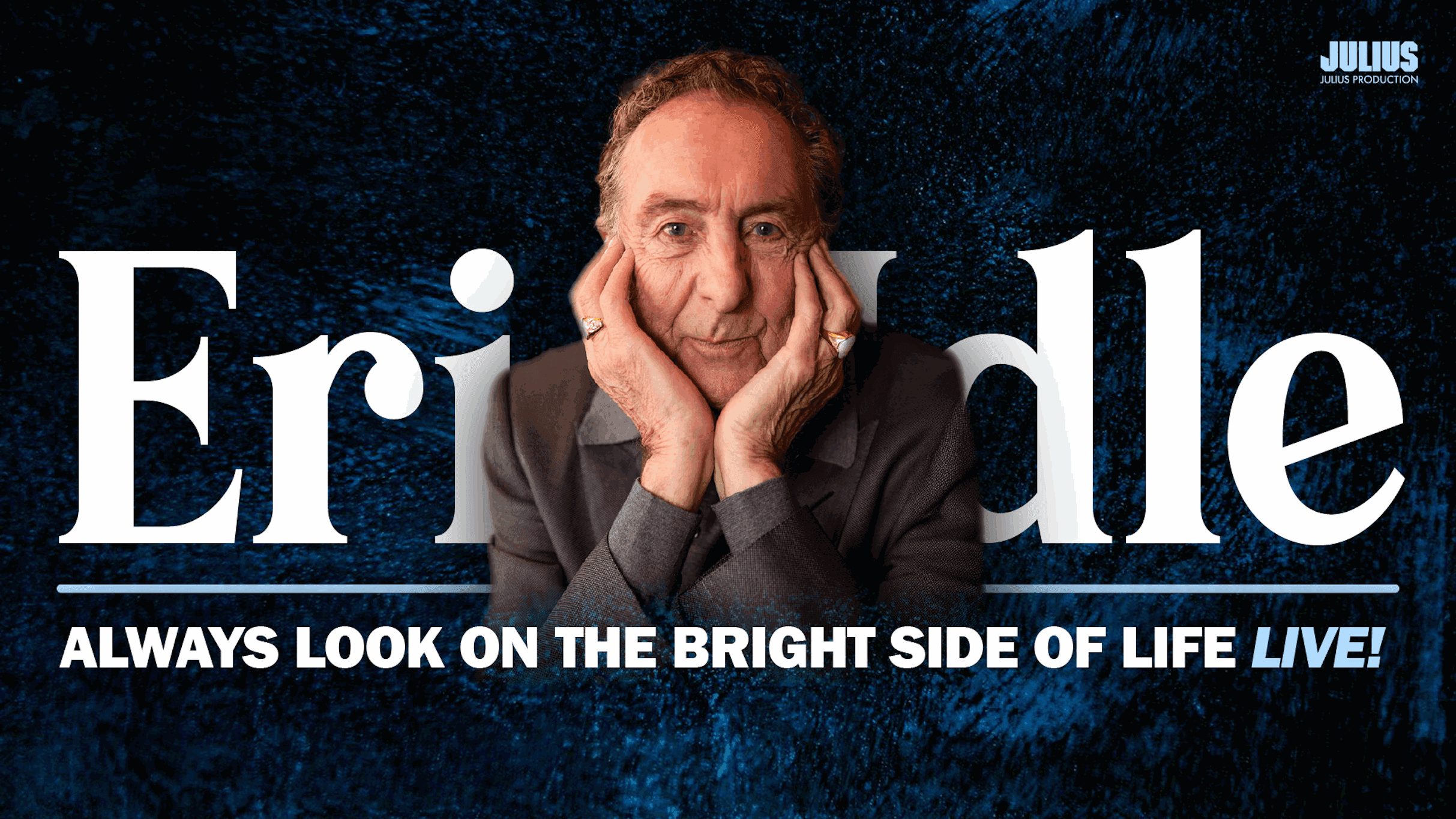 Monty Phyton´s Eric Idle - Always look on the bright side of life LIVE