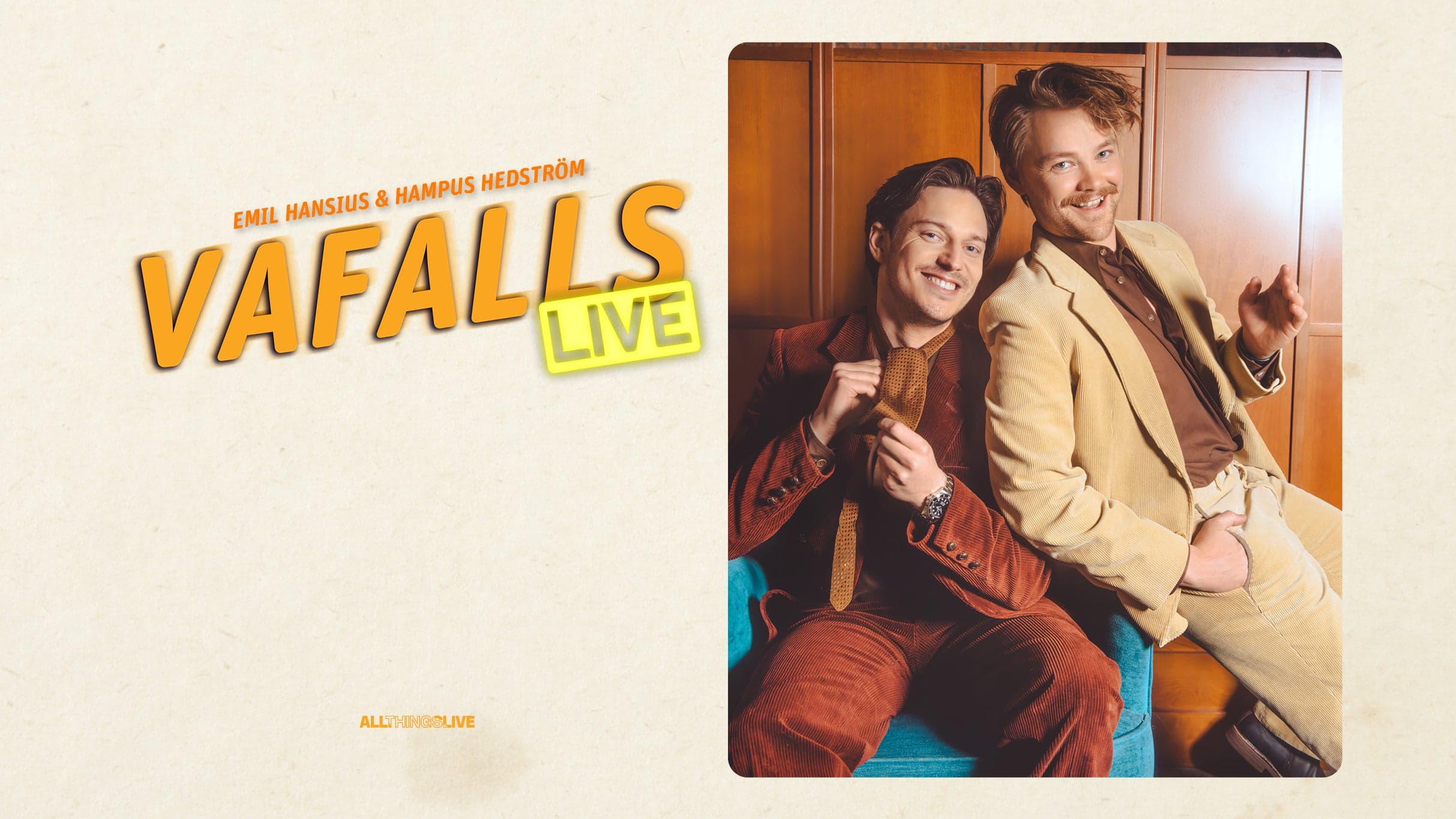 Vafalls Live med Emil Hansius & Hampus Hedström