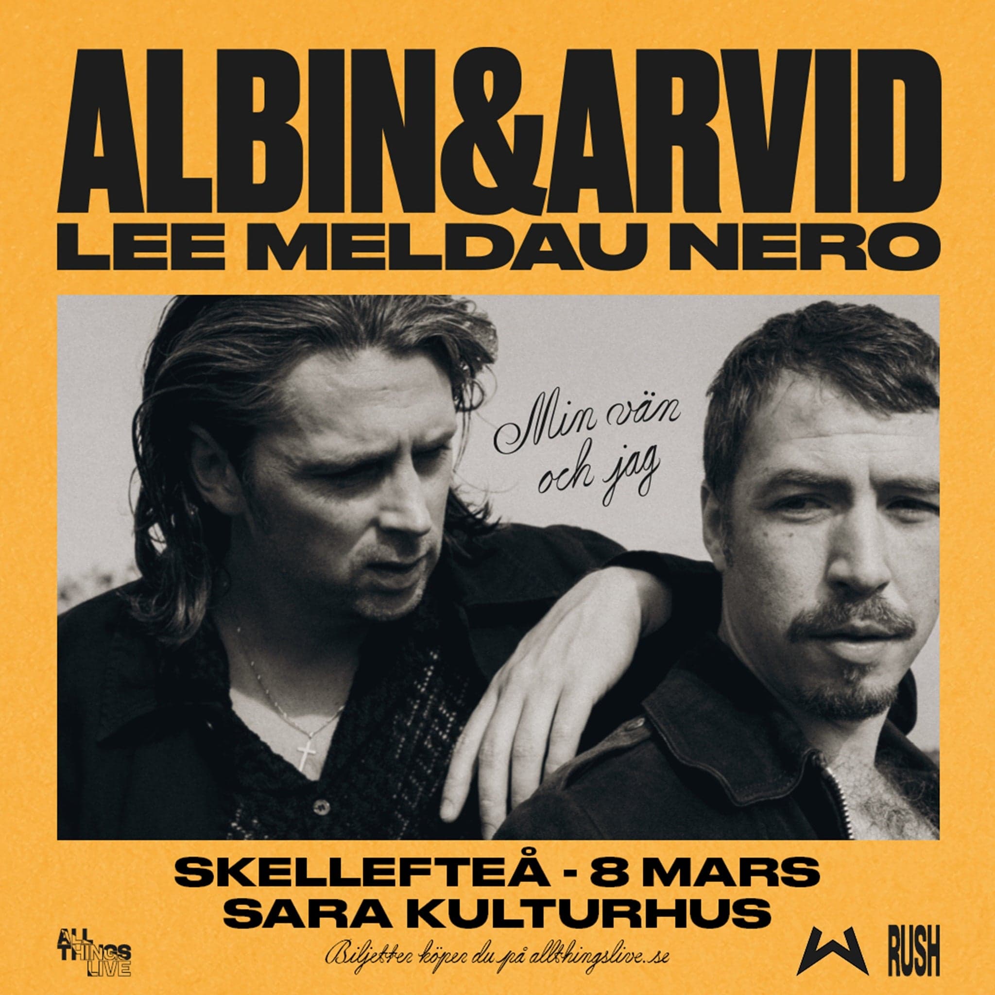 Albin Lee Meldau & Arvid Nero – Min vän och jag – Spring Tour 2026