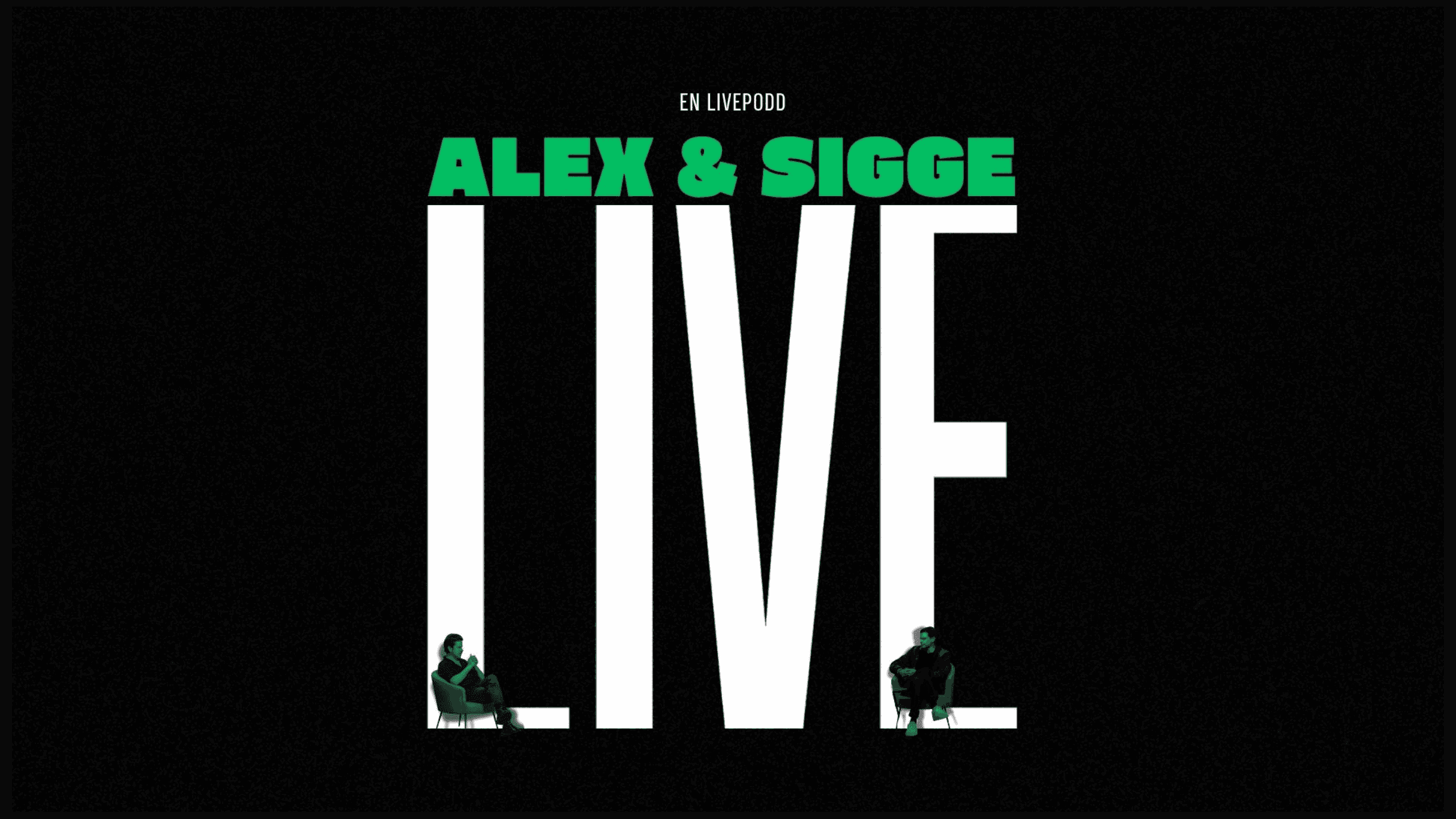 Alex & Sigge Live 2026