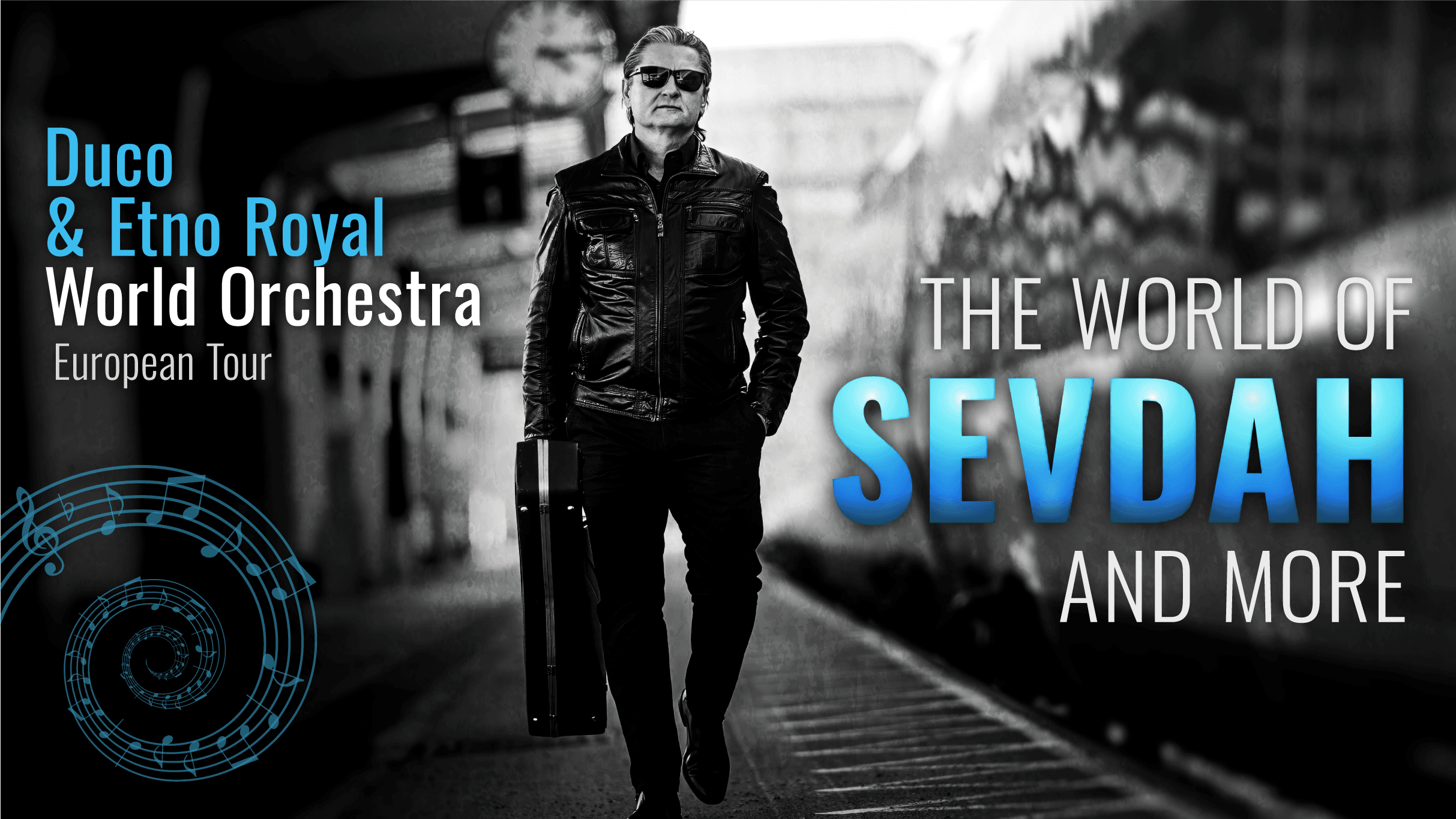 The World of Sevdah & More -Duco Kneževic & Etno Royal World Orchestra