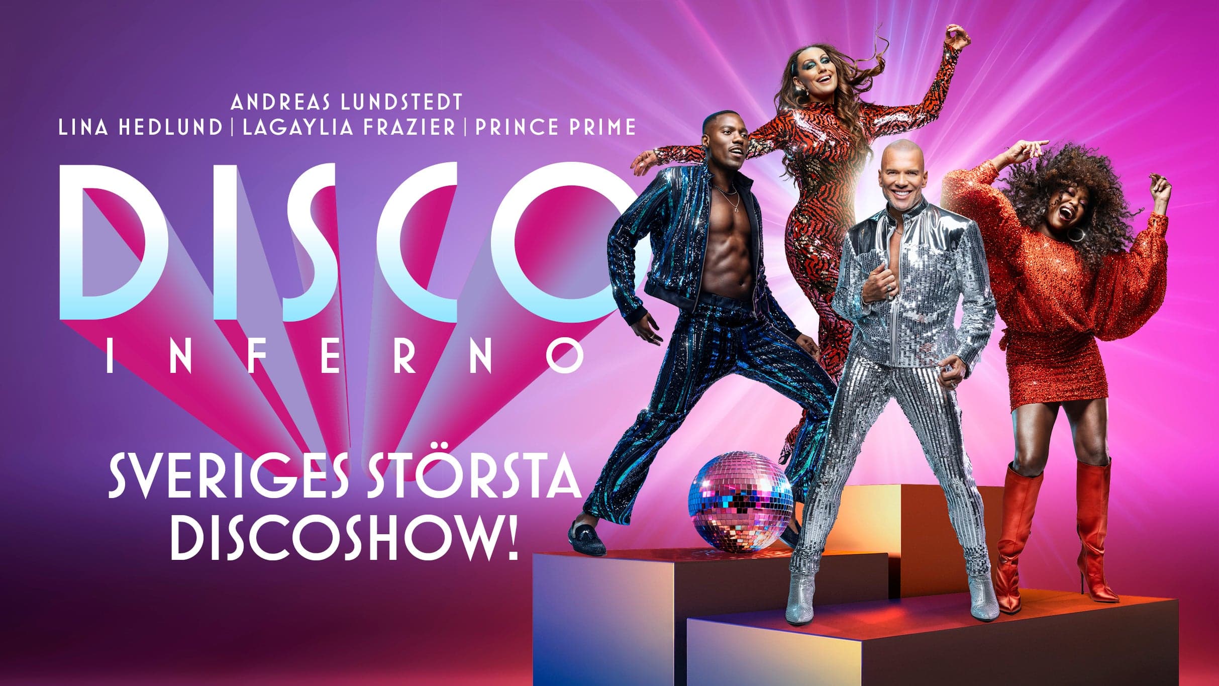 DISCO INFERNO – Sweden's Biggest Disco Show