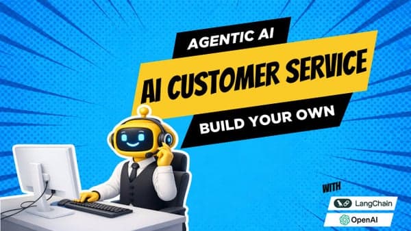 🤖 Agentic AI for Engineers - Build an AI-Driven Customer Service Chatbot