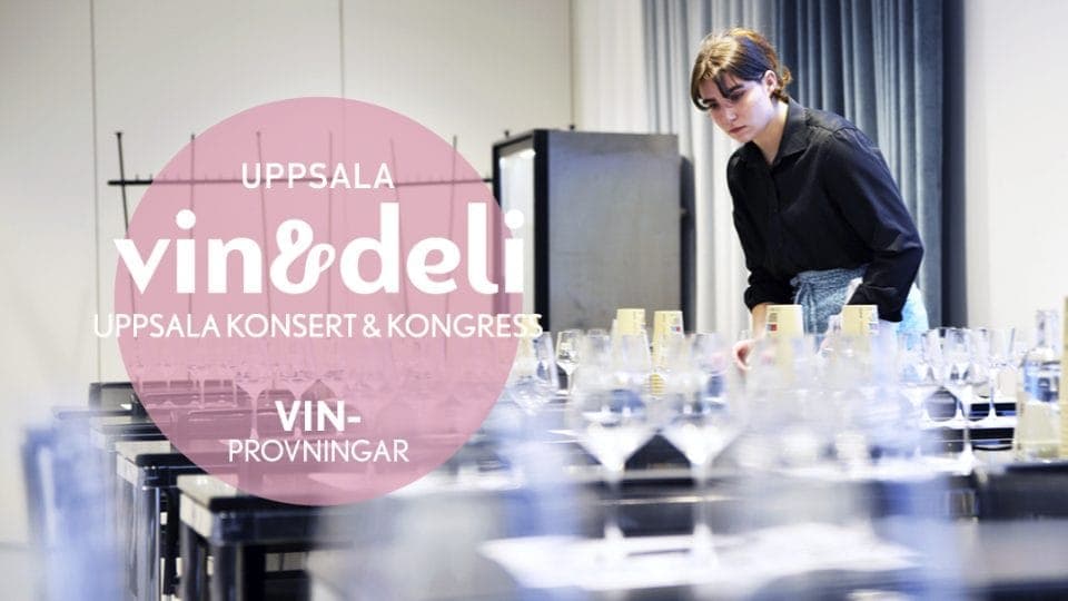 Fredag: Vinprovningar Uppsala Vin & Deli 2026