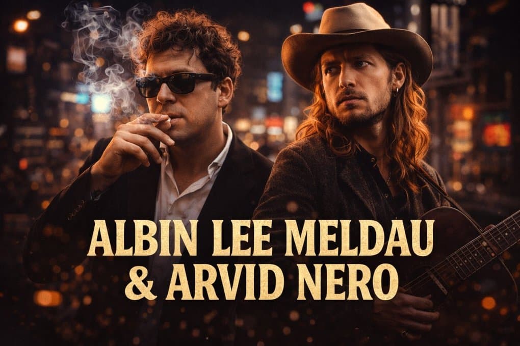 Albin Lee Meldau & Arvid Nero