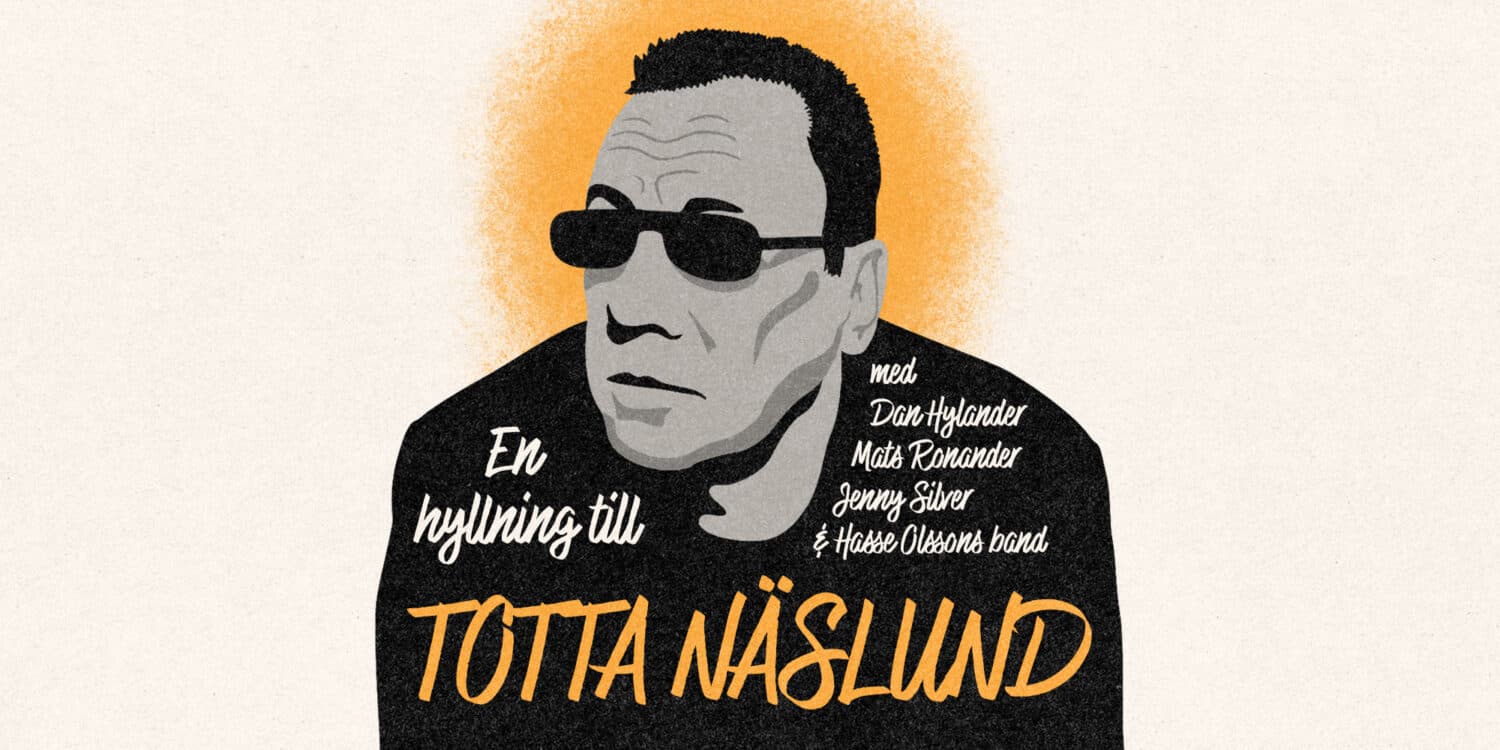 En Hyllning till Totta Näslund