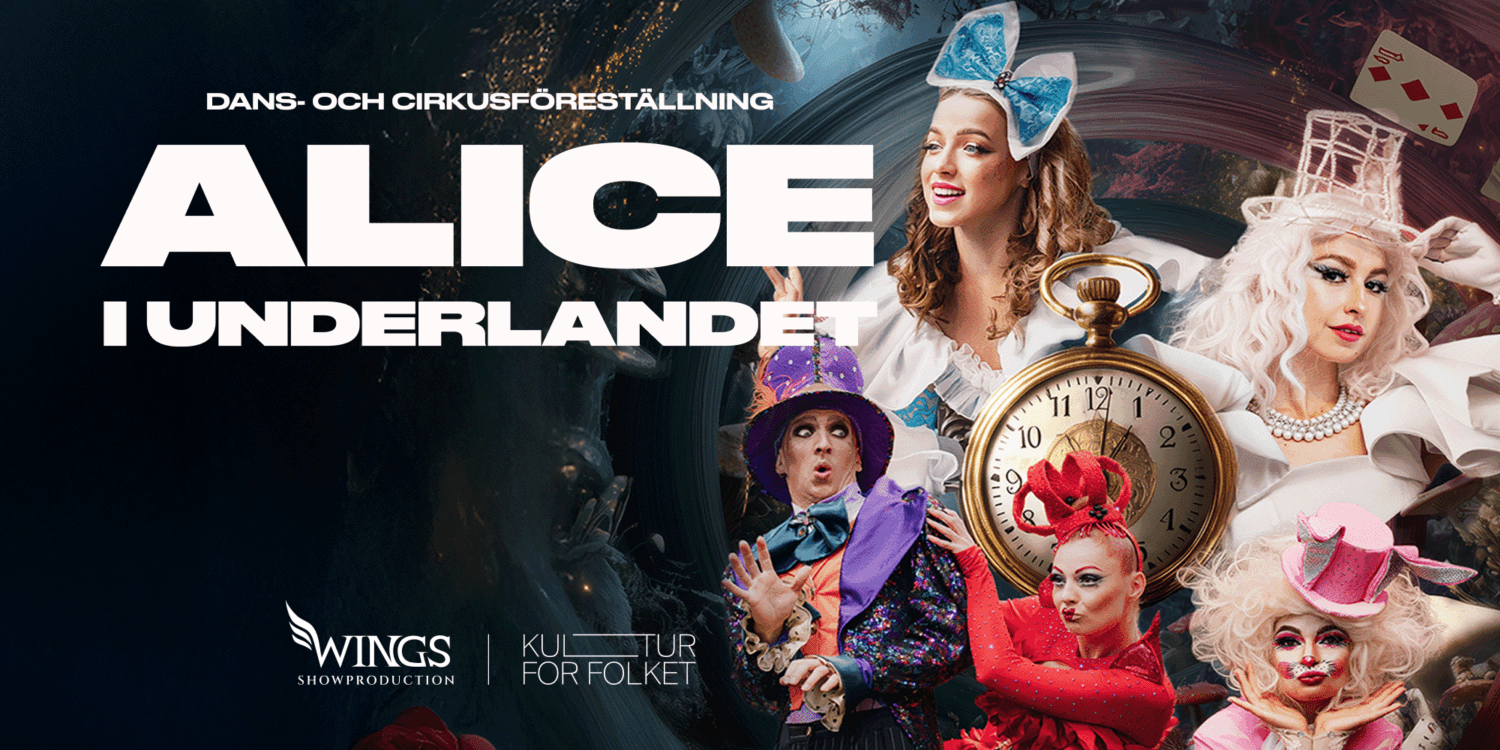 Alice i Underlandet | Cirkusföreställning